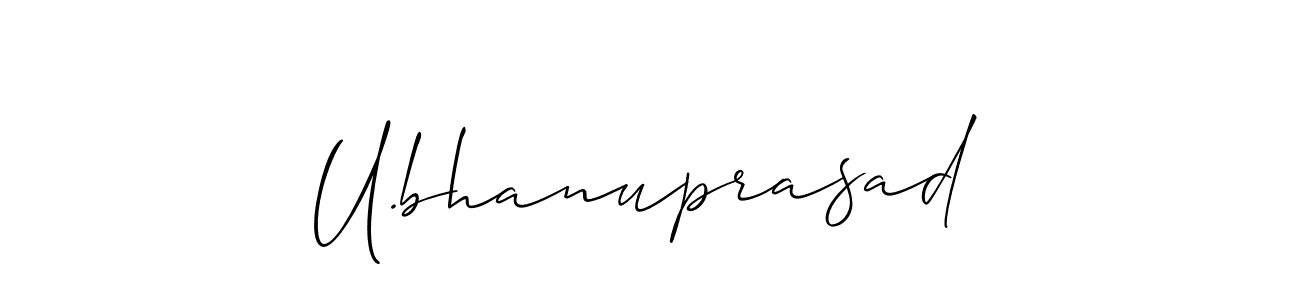 Make a beautiful signature design for name U.bhanuprasad. With this signature (Allison_Script) style, you can create a handwritten signature for free. U.bhanuprasad signature style 2 images and pictures png