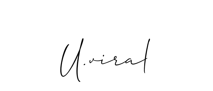 Use a signature maker to create a handwritten signature online. With this signature software, you can design (Allison_Script) your own signature for name U.viral. U.viral signature style 2 images and pictures png