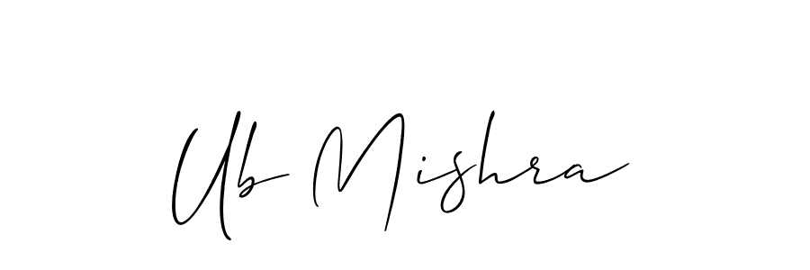 How to make Ub Mishra name signature. Use Allison_Script style for creating short signs online. This is the latest handwritten sign. Ub Mishra signature style 2 images and pictures png