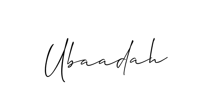 Use a signature maker to create a handwritten signature online. With this signature software, you can design (Allison_Script) your own signature for name Ubaadah. Ubaadah signature style 2 images and pictures png