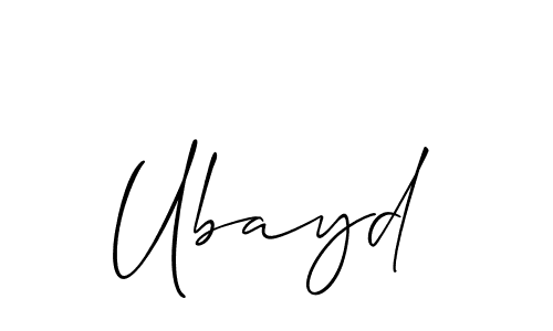 You should practise on your own different ways (Allison_Script) to write your name (Ubayd) in signature. don't let someone else do it for you. Ubayd signature style 2 images and pictures png