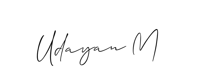 You should practise on your own different ways (Allison_Script) to write your name (Udayan M) in signature. don't let someone else do it for you. Udayan M signature style 2 images and pictures png