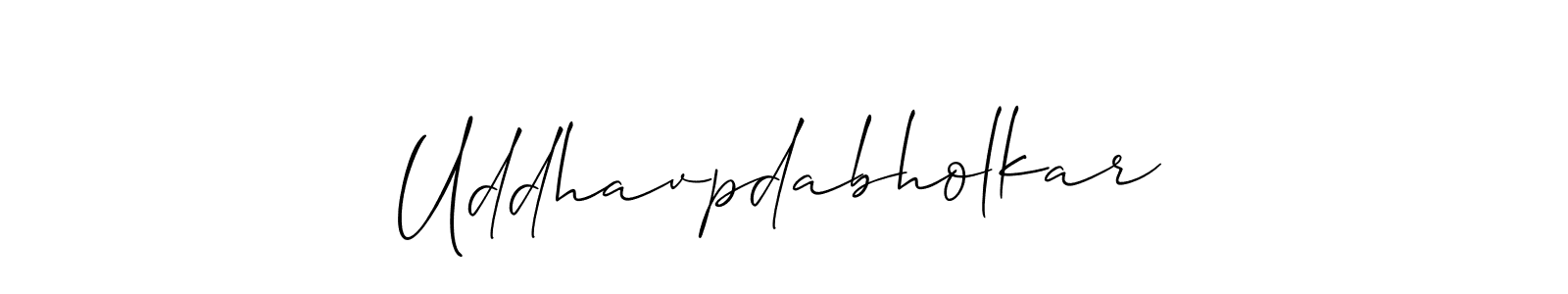 Also You can easily find your signature by using the search form. We will create Uddhavpdabholkar name handwritten signature images for you free of cost using Allison_Script sign style. Uddhavpdabholkar signature style 2 images and pictures png