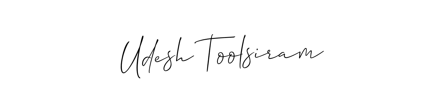 Also You can easily find your signature by using the search form. We will create Udesh Toolsiram name handwritten signature images for you free of cost using Allison_Script sign style. Udesh Toolsiram signature style 2 images and pictures png