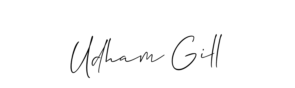 Also we have Udham Gill name is the best signature style. Create professional handwritten signature collection using Allison_Script autograph style. Udham Gill signature style 2 images and pictures png
