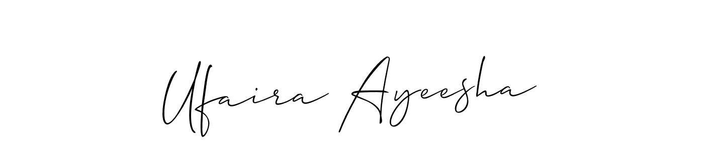 Ufaira Ayeesha stylish signature style. Best Handwritten Sign (Allison_Script) for my name. Handwritten Signature Collection Ideas for my name Ufaira Ayeesha. Ufaira Ayeesha signature style 2 images and pictures png