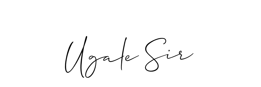 Make a short Ugale Sir signature style. Manage your documents anywhere anytime using Allison_Script. Create and add eSignatures, submit forms, share and send files easily. Ugale Sir signature style 2 images and pictures png