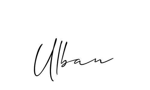 It looks lik you need a new signature style for name Ulban. Design unique handwritten (Allison_Script) signature with our free signature maker in just a few clicks. Ulban signature style 2 images and pictures png