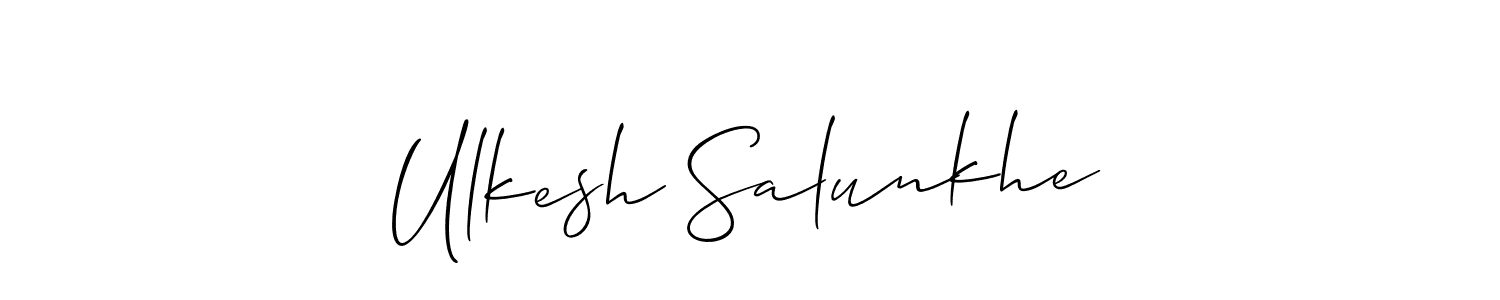 How to make Ulkesh Salunkhe signature? Allison_Script is a professional autograph style. Create handwritten signature for Ulkesh Salunkhe name. Ulkesh Salunkhe signature style 2 images and pictures png