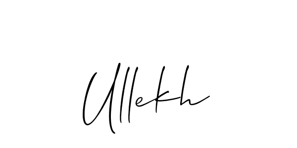 You should practise on your own different ways (Allison_Script) to write your name (Ullekh) in signature. don't let someone else do it for you. Ullekh signature style 2 images and pictures png