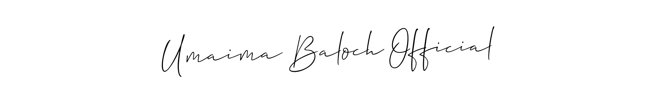 Also You can easily find your signature by using the search form. We will create Umaima Baloch Official name handwritten signature images for you free of cost using Allison_Script sign style. Umaima Baloch Official signature style 2 images and pictures png