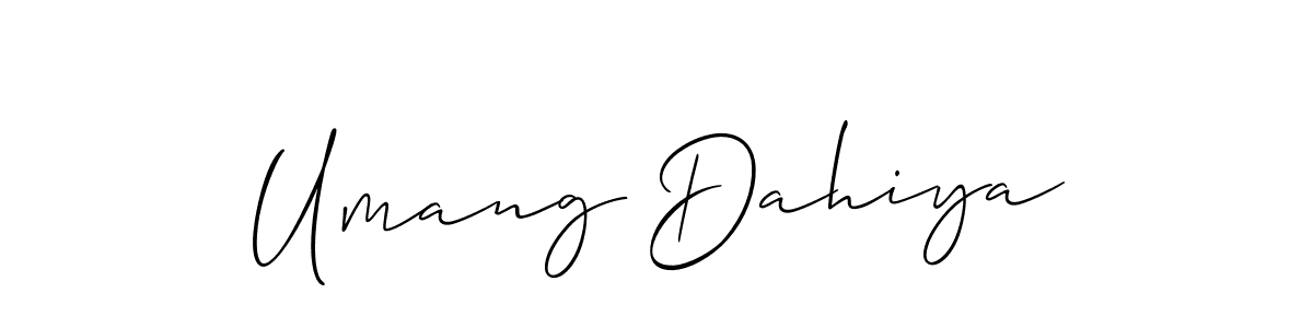 Make a short Umang Dahiya signature style. Manage your documents anywhere anytime using Allison_Script. Create and add eSignatures, submit forms, share and send files easily. Umang Dahiya signature style 2 images and pictures png