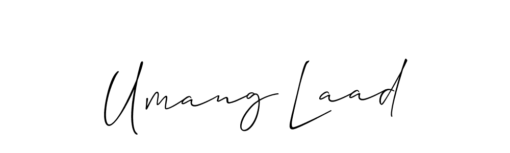 You should practise on your own different ways (Allison_Script) to write your name (Umang Laad) in signature. don't let someone else do it for you. Umang Laad signature style 2 images and pictures png