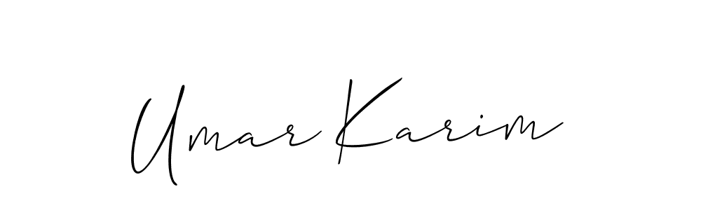 It looks lik you need a new signature style for name Umar Karim. Design unique handwritten (Allison_Script) signature with our free signature maker in just a few clicks. Umar Karim signature style 2 images and pictures png