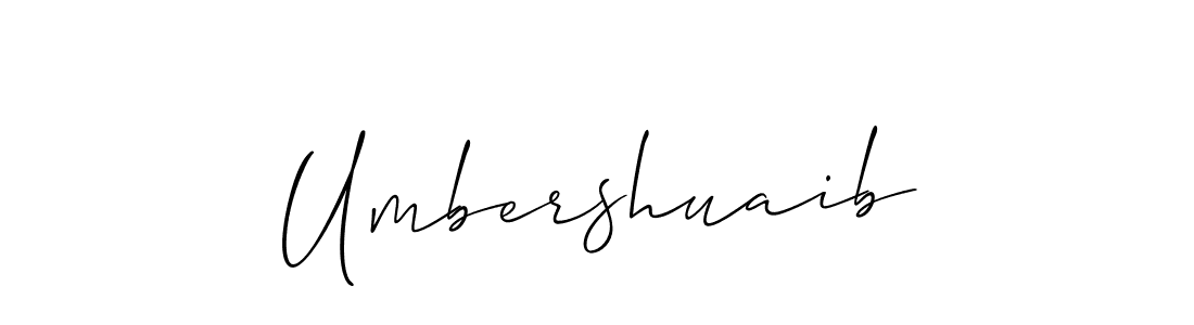 Design your own signature with our free online signature maker. With this signature software, you can create a handwritten (Allison_Script) signature for name Umbershuaib. Umbershuaib signature style 2 images and pictures png
