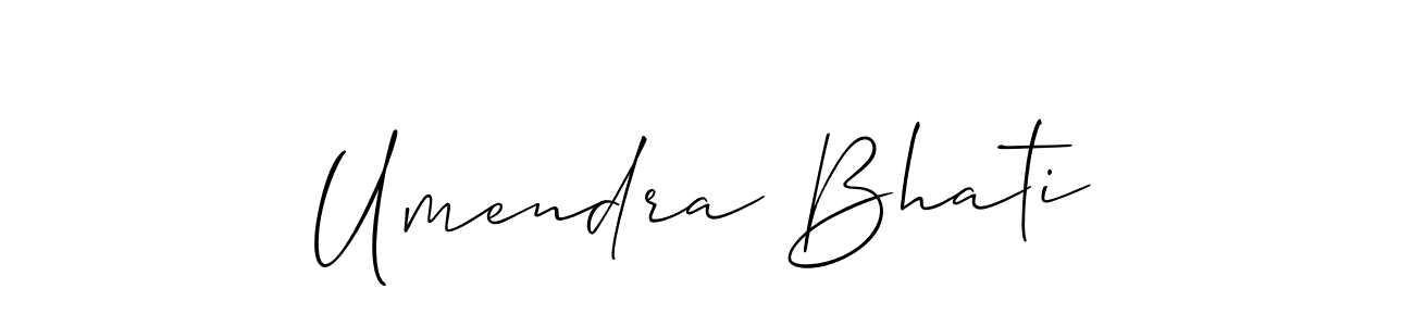 Make a short Umendra Bhati signature style. Manage your documents anywhere anytime using Allison_Script. Create and add eSignatures, submit forms, share and send files easily. Umendra Bhati signature style 2 images and pictures png