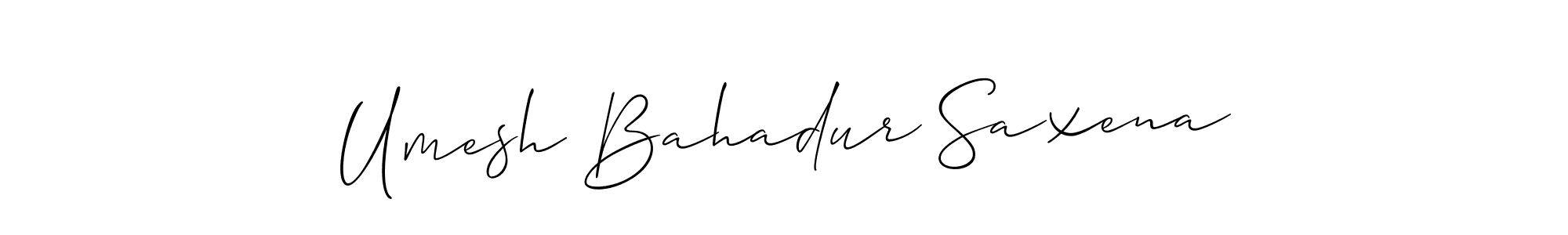 Once you've used our free online signature maker to create your best signature Allison_Script style, it's time to enjoy all of the benefits that Umesh Bahadur Saxena name signing documents. Umesh Bahadur Saxena signature style 2 images and pictures png