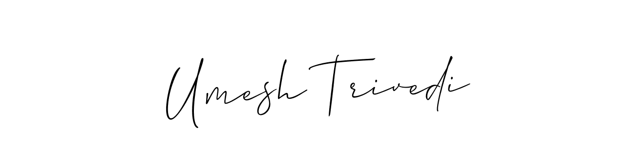 It looks lik you need a new signature style for name Umesh Trivedi. Design unique handwritten (Allison_Script) signature with our free signature maker in just a few clicks. Umesh Trivedi signature style 2 images and pictures png