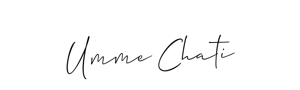 Also we have Umme Chati name is the best signature style. Create professional handwritten signature collection using Allison_Script autograph style. Umme Chati signature style 2 images and pictures png