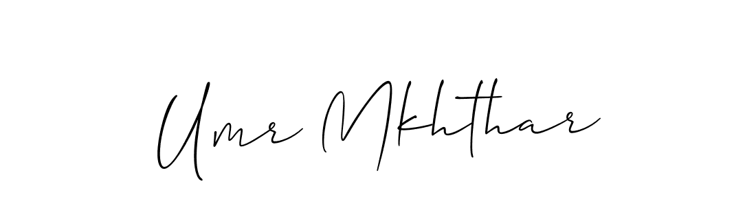 How to make Umr Mkhthar name signature. Use Allison_Script style for creating short signs online. This is the latest handwritten sign. Umr Mkhthar signature style 2 images and pictures png