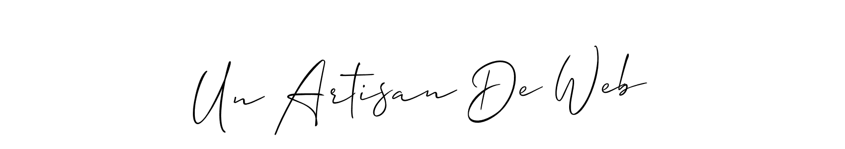 Check out images of Autograph of Un Artisan De Web name. Actor Un Artisan De Web Signature Style. Allison_Script is a professional sign style online. Un Artisan De Web signature style 2 images and pictures png