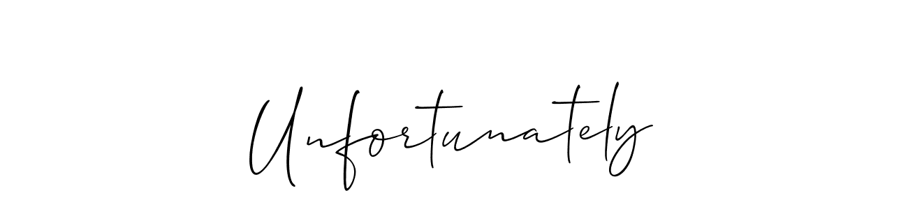 This is the best signature style for the Unfortunately name. Also you like these signature font (Allison_Script). Mix name signature. Unfortunately signature style 2 images and pictures png