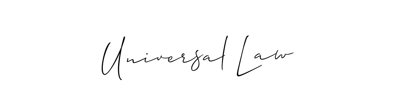 if you are searching for the best signature style for your name Universal Law. so please give up your signature search. here we have designed multiple signature styles  using Allison_Script. Universal Law signature style 2 images and pictures png