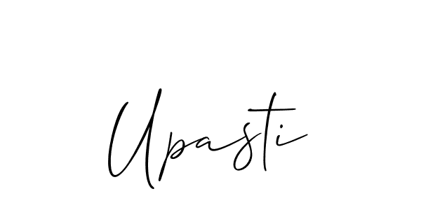 Design your own signature with our free online signature maker. With this signature software, you can create a handwritten (Allison_Script) signature for name Upasti. Upasti signature style 2 images and pictures png