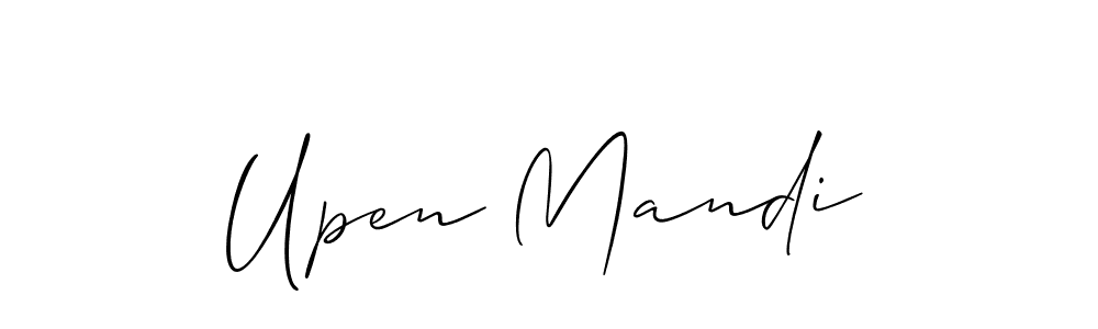 Make a beautiful signature design for name Upen Mandi. With this signature (Allison_Script) style, you can create a handwritten signature for free. Upen Mandi signature style 2 images and pictures png