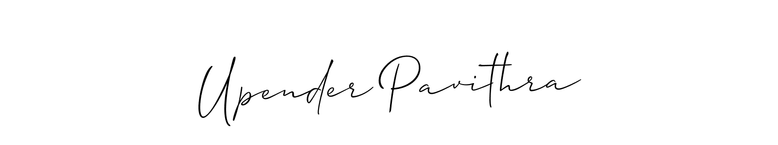 Make a short Upender Pavithra signature style. Manage your documents anywhere anytime using Allison_Script. Create and add eSignatures, submit forms, share and send files easily. Upender Pavithra signature style 2 images and pictures png