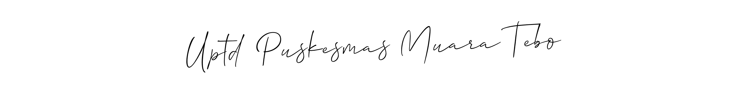 Uptd  Puskesmas Muara Tebo stylish signature style. Best Handwritten Sign (Allison_Script) for my name. Handwritten Signature Collection Ideas for my name Uptd  Puskesmas Muara Tebo. Uptd  Puskesmas Muara Tebo signature style 2 images and pictures png
