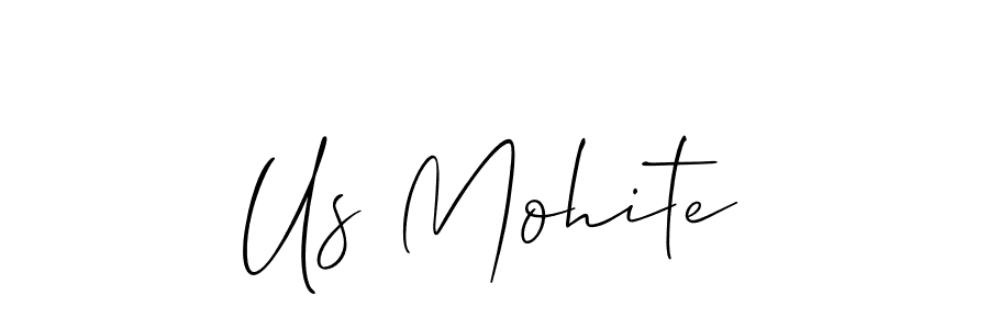 How to make Us Mohite name signature. Use Allison_Script style for creating short signs online. This is the latest handwritten sign. Us Mohite signature style 2 images and pictures png