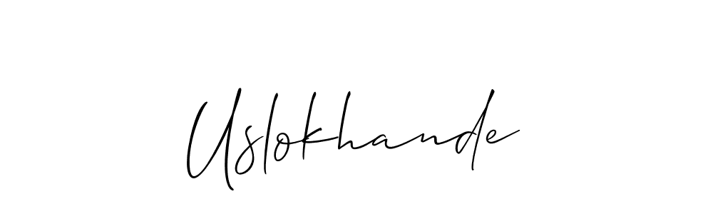 Uslokhande stylish signature style. Best Handwritten Sign (Allison_Script) for my name. Handwritten Signature Collection Ideas for my name Uslokhande. Uslokhande signature style 2 images and pictures png