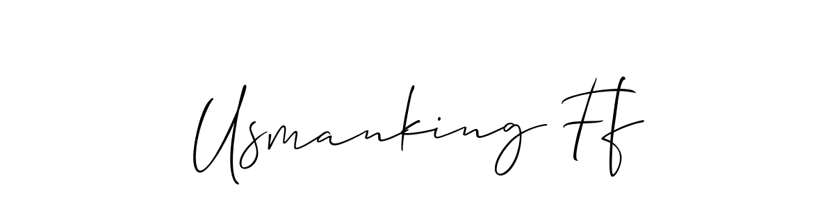 Usmanking Ff stylish signature style. Best Handwritten Sign (Allison_Script) for my name. Handwritten Signature Collection Ideas for my name Usmanking Ff. Usmanking Ff signature style 2 images and pictures png