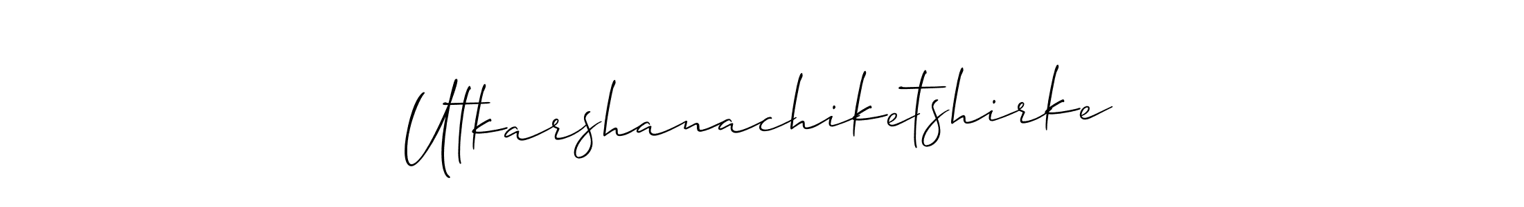 How to make Utkarshanachiketshirke name signature. Use Allison_Script style for creating short signs online. This is the latest handwritten sign. Utkarshanachiketshirke signature style 2 images and pictures png