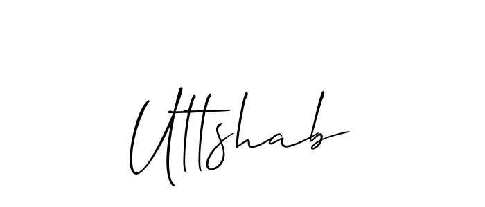 Design your own signature with our free online signature maker. With this signature software, you can create a handwritten (Allison_Script) signature for name Uttshab. Uttshab signature style 2 images and pictures png