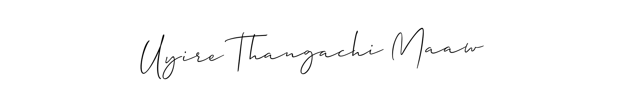 Make a short Uyire Thangachi Maaw signature style. Manage your documents anywhere anytime using Allison_Script. Create and add eSignatures, submit forms, share and send files easily. Uyire Thangachi Maaw signature style 2 images and pictures png