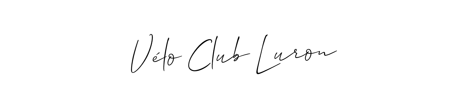 It looks lik you need a new signature style for name Vélo Club Luron. Design unique handwritten (Allison_Script) signature with our free signature maker in just a few clicks. Vélo Club Luron signature style 2 images and pictures png