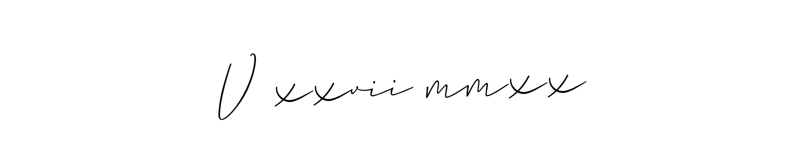 Also You can easily find your signature by using the search form. We will create V・xxvii・mmxx name handwritten signature images for you free of cost using Allison_Script sign style. V・xxvii・mmxx signature style 2 images and pictures png