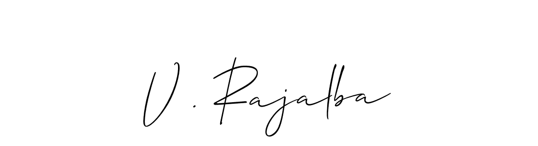 Make a beautiful signature design for name V . Rajalba. Use this online signature maker to create a handwritten signature for free. V . Rajalba signature style 2 images and pictures png