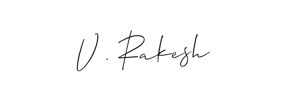 Make a beautiful signature design for name V . Rakesh. With this signature (Allison_Script) style, you can create a handwritten signature for free. V . Rakesh signature style 2 images and pictures png