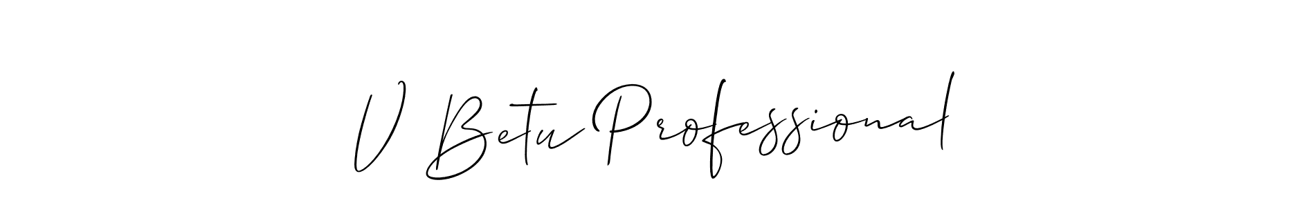 Use a signature maker to create a handwritten signature online. With this signature software, you can design (Allison_Script) your own signature for name V Betu Professional. V Betu Professional signature style 2 images and pictures png