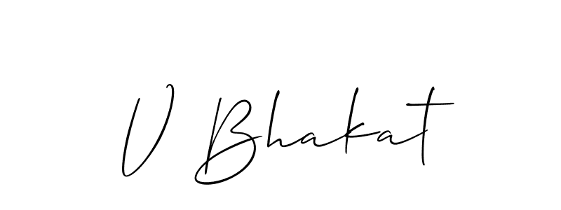 Create a beautiful signature design for name V Bhakat. With this signature (Allison_Script) fonts, you can make a handwritten signature for free. V Bhakat signature style 2 images and pictures png