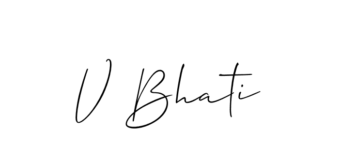 Also You can easily find your signature by using the search form. We will create V Bhati name handwritten signature images for you free of cost using Allison_Script sign style. V Bhati signature style 2 images and pictures png