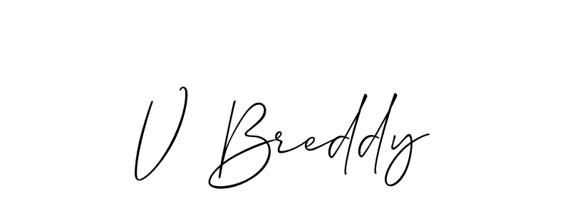 Also You can easily find your signature by using the search form. We will create V Breddy name handwritten signature images for you free of cost using Allison_Script sign style. V Breddy signature style 2 images and pictures png