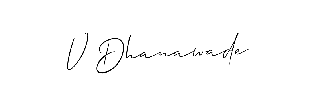 See photos of V Dhanawade official signature by Spectra . Check more albums & portfolios. Read reviews & check more about Allison_Script font. V Dhanawade signature style 2 images and pictures png