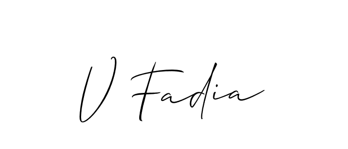 Also You can easily find your signature by using the search form. We will create V Fadia name handwritten signature images for you free of cost using Allison_Script sign style. V Fadia signature style 2 images and pictures png