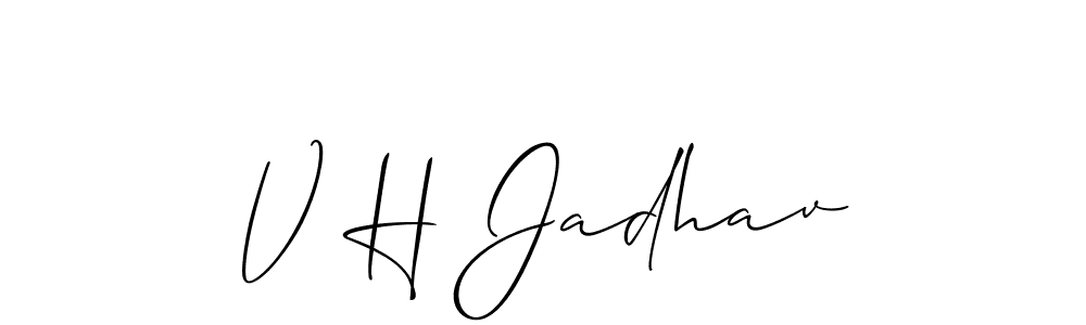 Similarly Allison_Script is the best handwritten signature design. Signature creator online .You can use it as an online autograph creator for name V H Jadhav. V H Jadhav signature style 2 images and pictures png