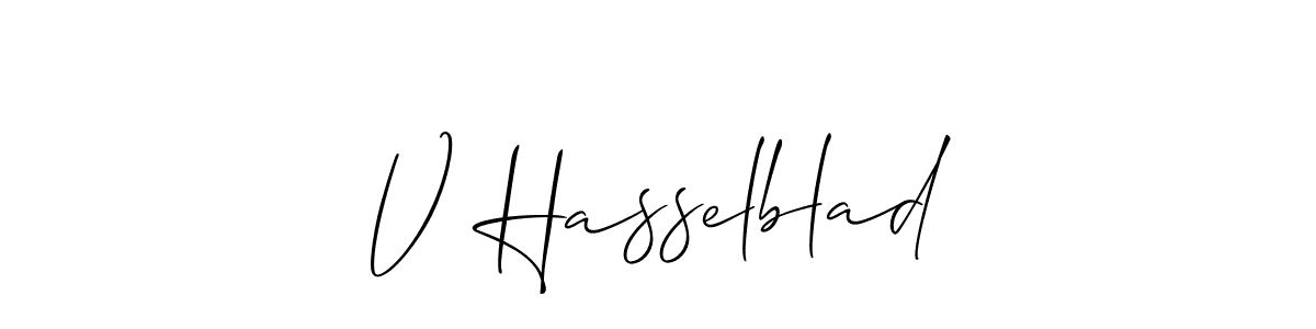 Create a beautiful signature design for name V Hasselblad. With this signature (Allison_Script) fonts, you can make a handwritten signature for free. V Hasselblad signature style 2 images and pictures png