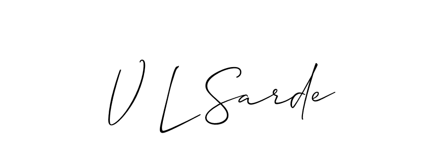 Use a signature maker to create a handwritten signature online. With this signature software, you can design (Allison_Script) your own signature for name V L Sarde. V L Sarde signature style 2 images and pictures png